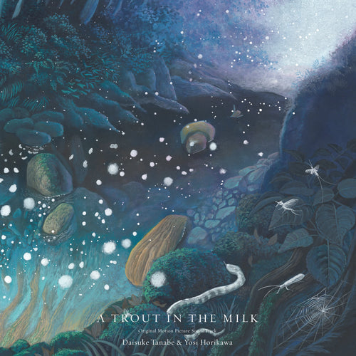 A TROUT IN THE MILK Original Motion Picture Soundtrack